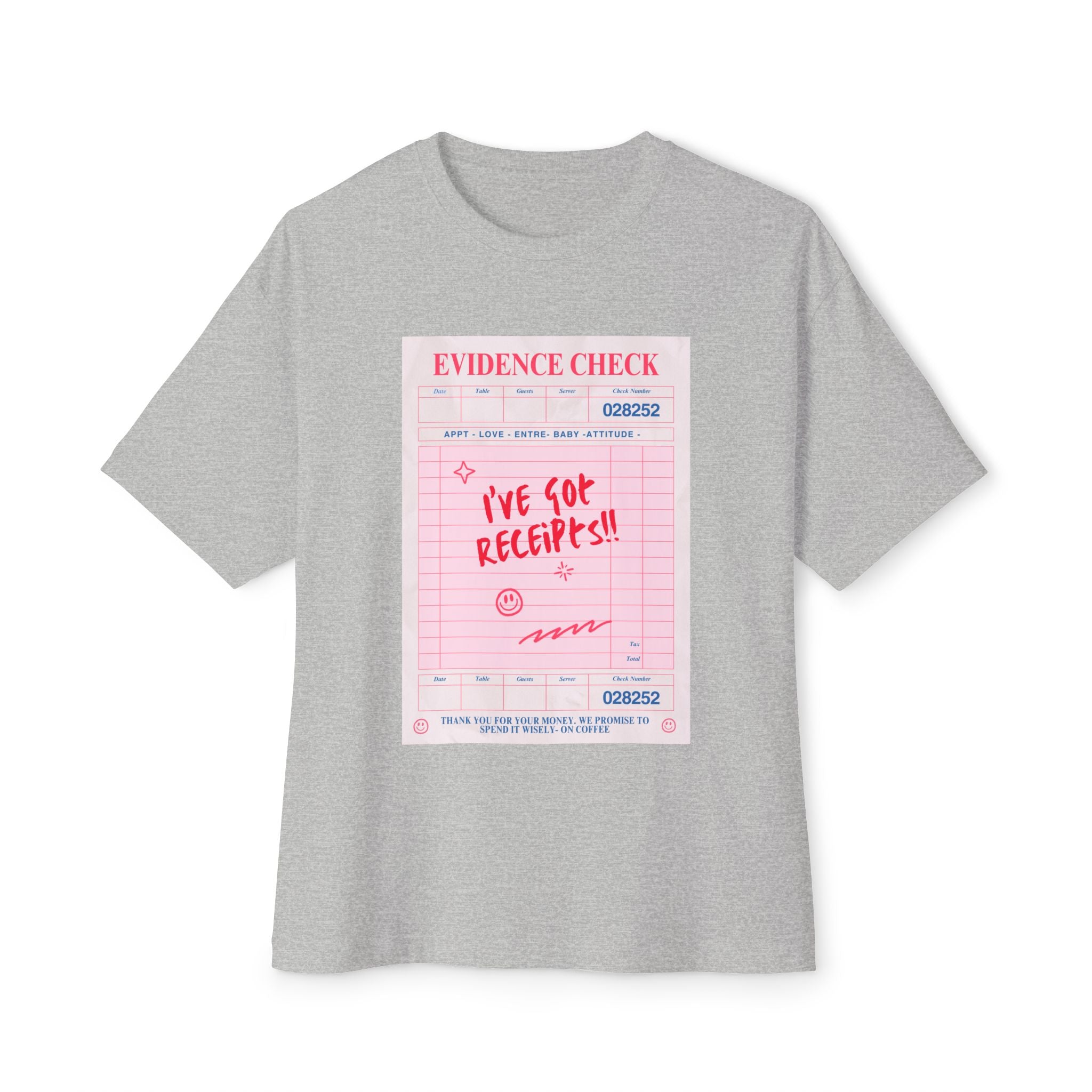 Bold Graphic Tee for Trendsetters - Perfect for Casual Outings, Gift for Friends, Summer Vibes, Evidence Check Design